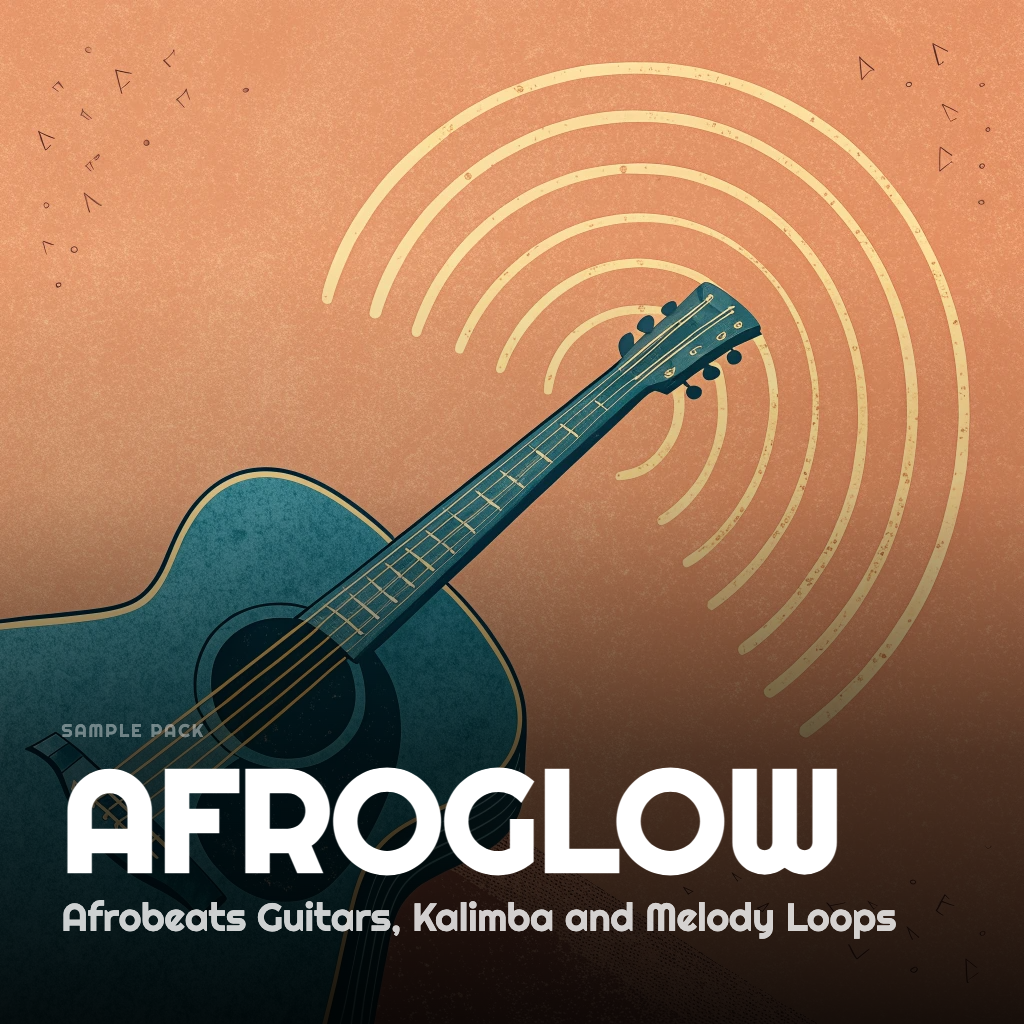 AFROGLOW — Afrobeats Guitars, Kalimba and Melody Loops