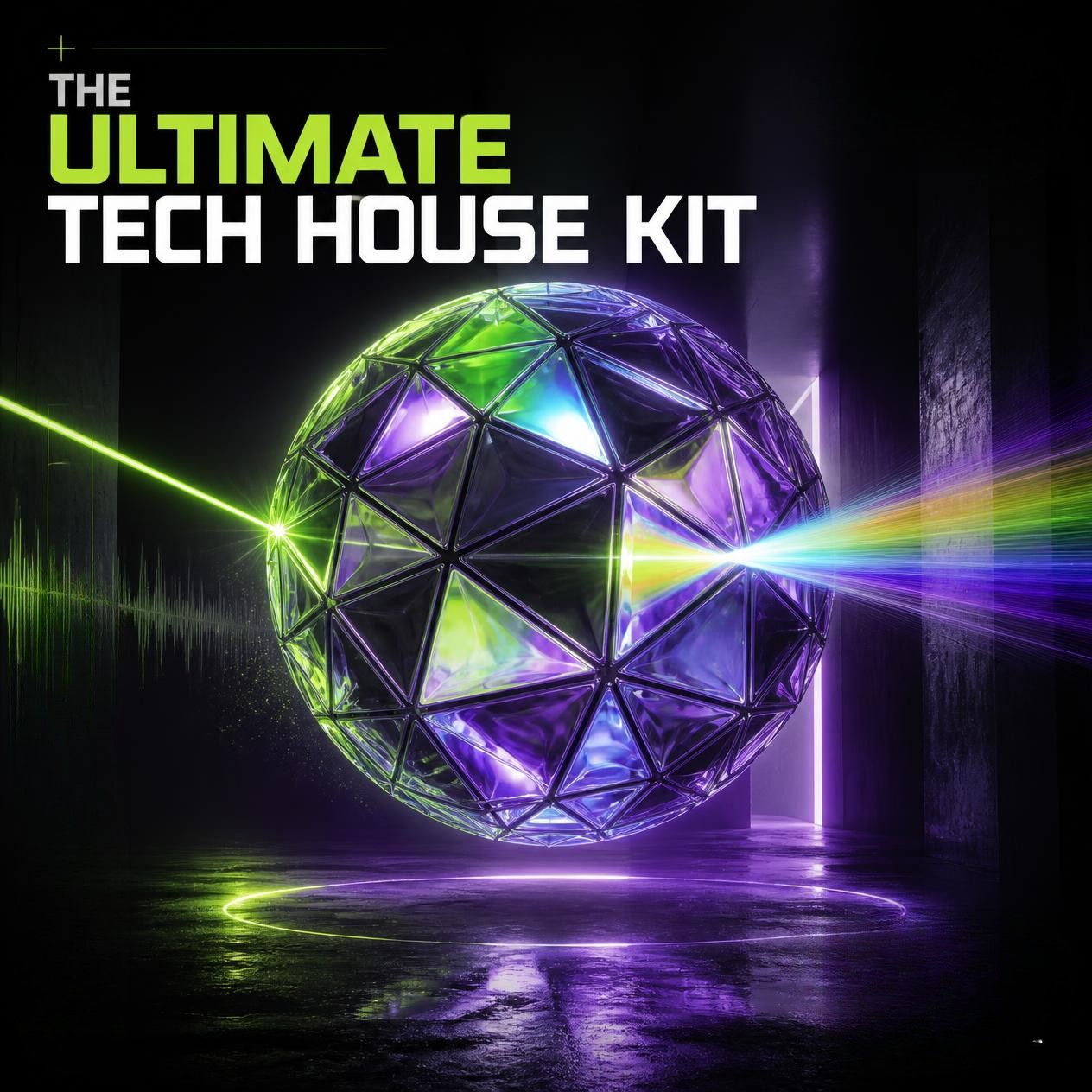 The Ultimate Tech House Kit
